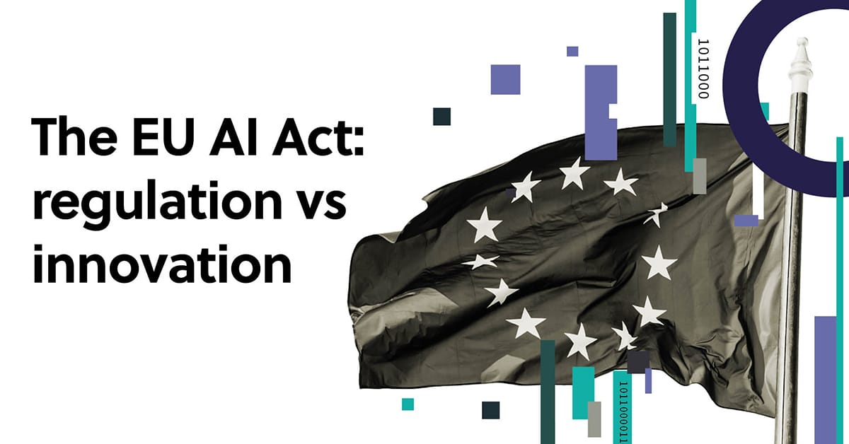 The EU AI Act: regulation vs innovation - Digitalis